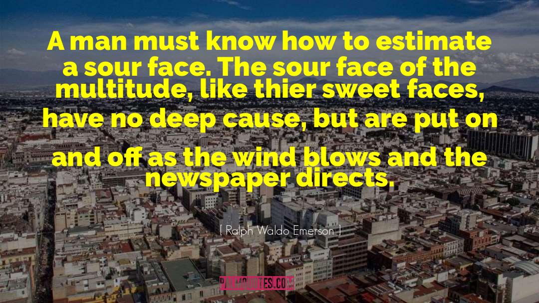 Newspaper Reporters quotes by Ralph Waldo Emerson
