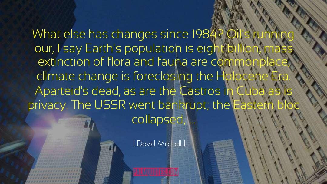 Newspeak 1984 quotes by David Mitchell