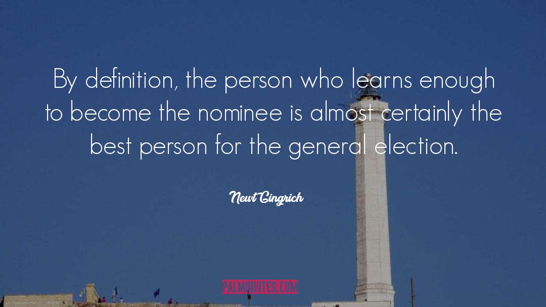 Newt quotes by Newt Gingrich