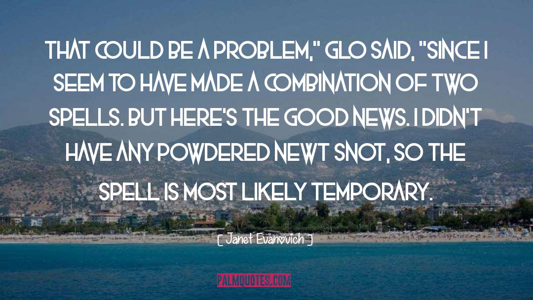 Newt quotes by Janet Evanovich