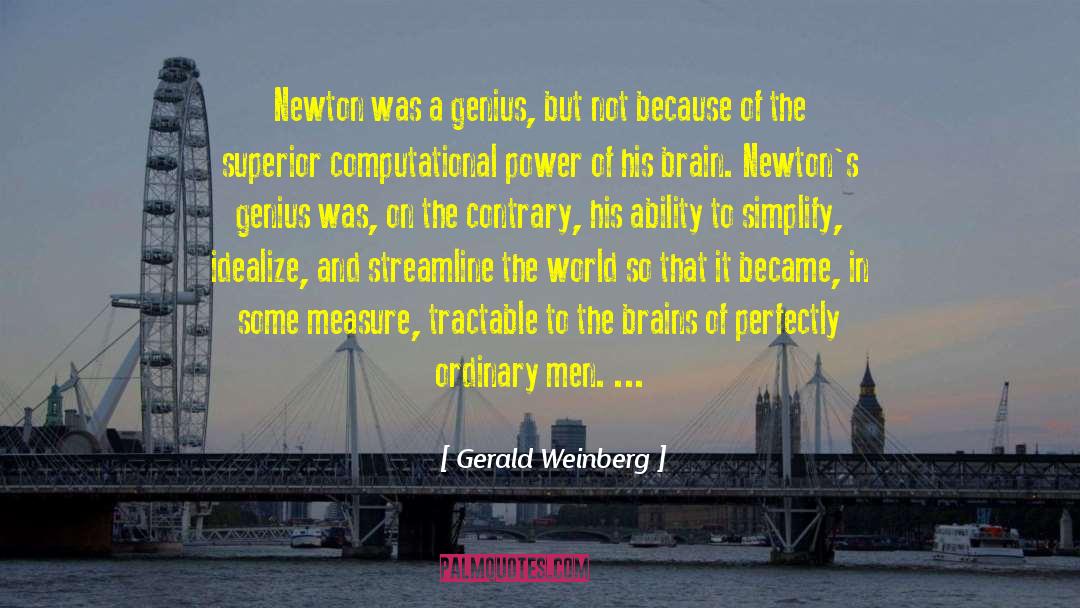 Newton N Minow quotes by Gerald Weinberg