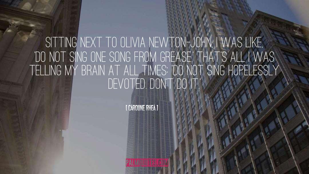 Newton quotes by Caroline Rhea