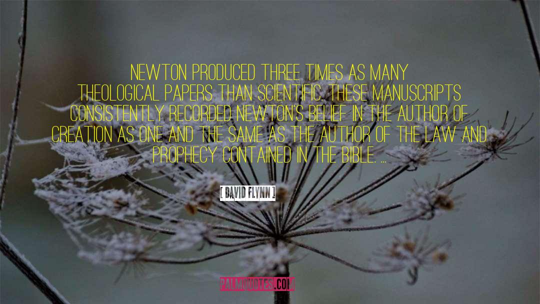 Newtons Law Of Motion quotes by David Flynn