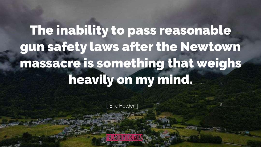 Newtown quotes by Eric Holder