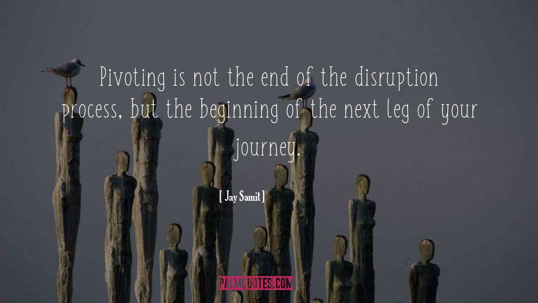 Next Chapter quotes by Jay Samit