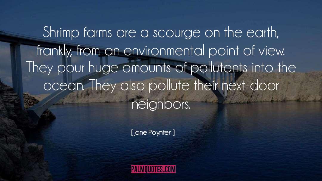 Next Door Neighbors quotes by Jane Poynter