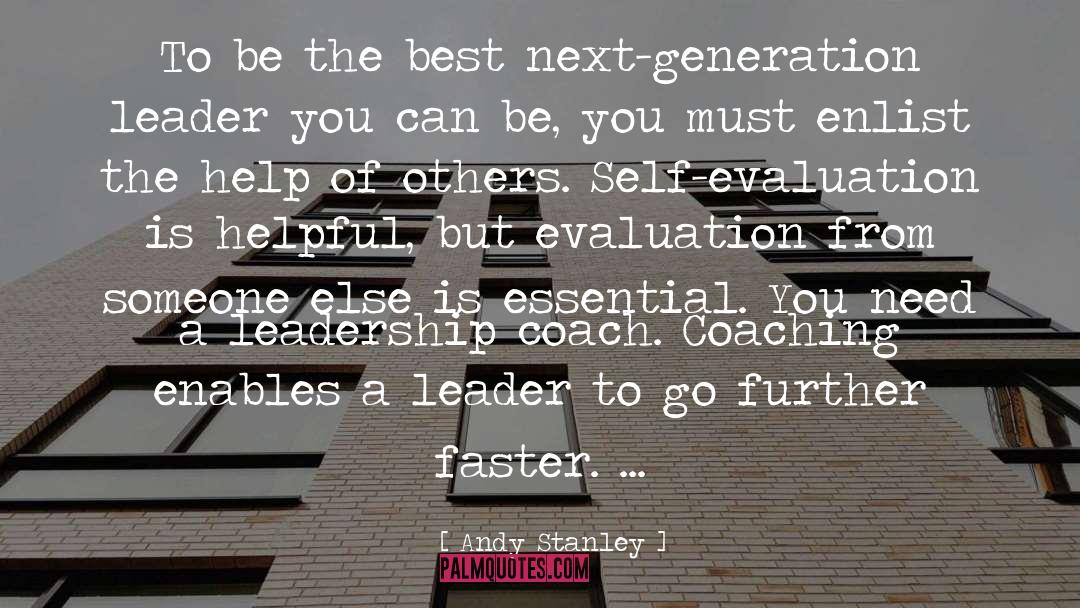 Next Generation quotes by Andy Stanley