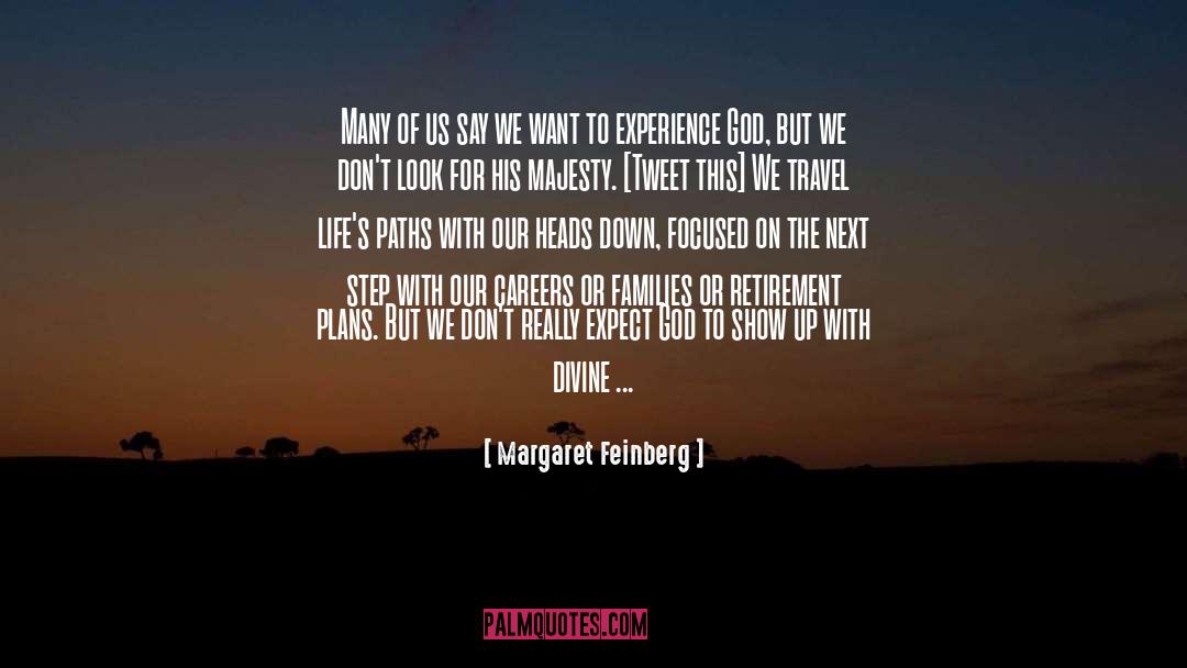 Next Step Of Life quotes by Margaret Feinberg