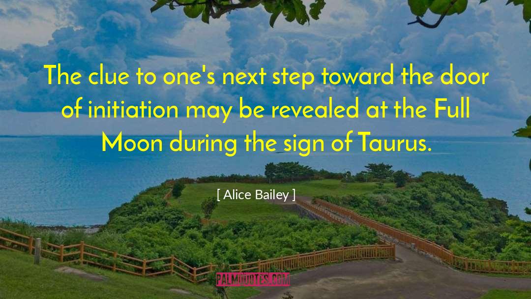 Next Steps quotes by Alice Bailey