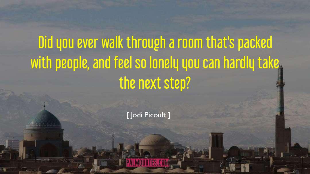 Next Steps quotes by Jodi Picoult