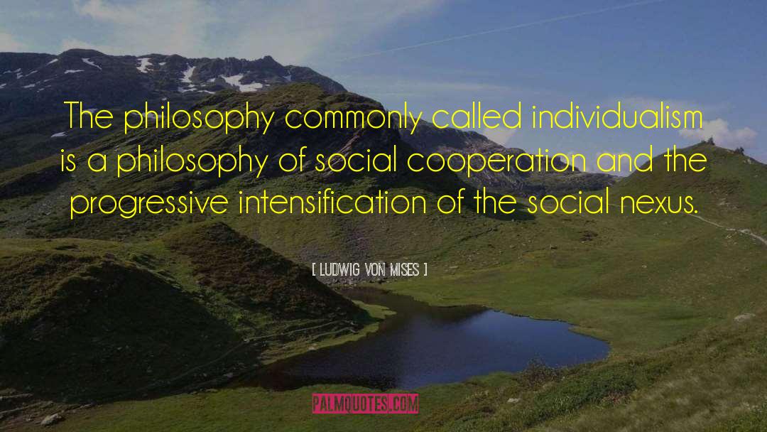 Nexus quotes by Ludwig Von Mises