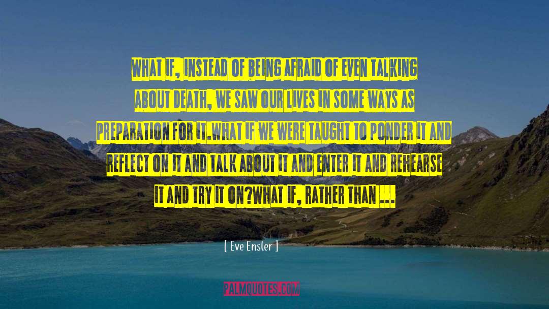 Nezester Ponder quotes by Eve Ensler