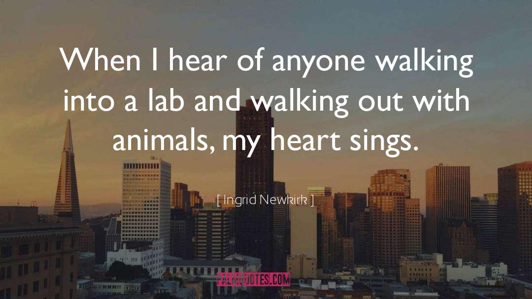 Nfant Labs quotes by Ingrid Newkirk