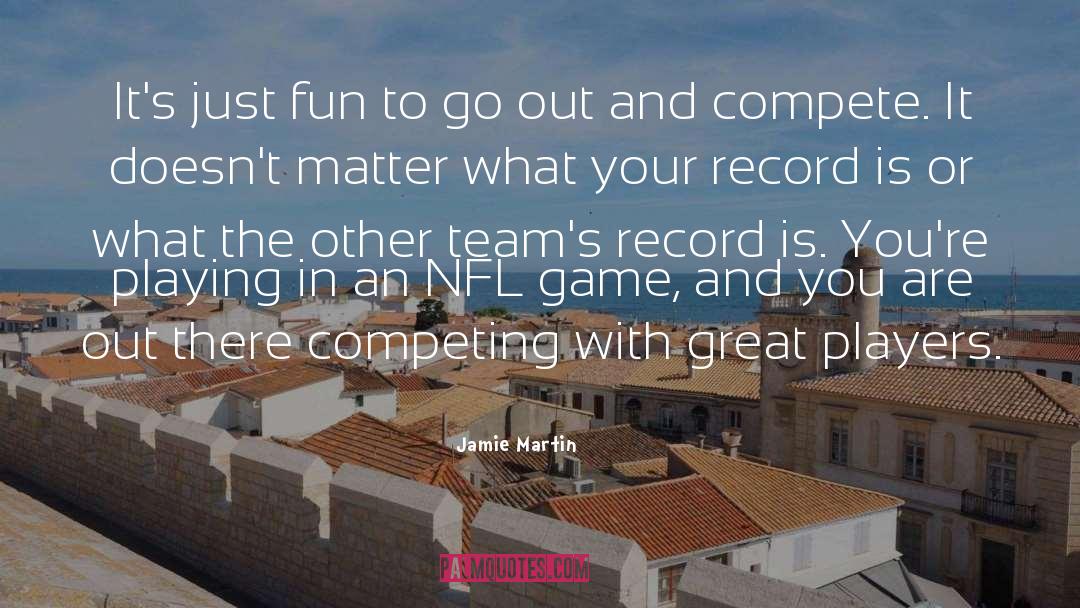 Nfl Games quotes by Jamie Martin