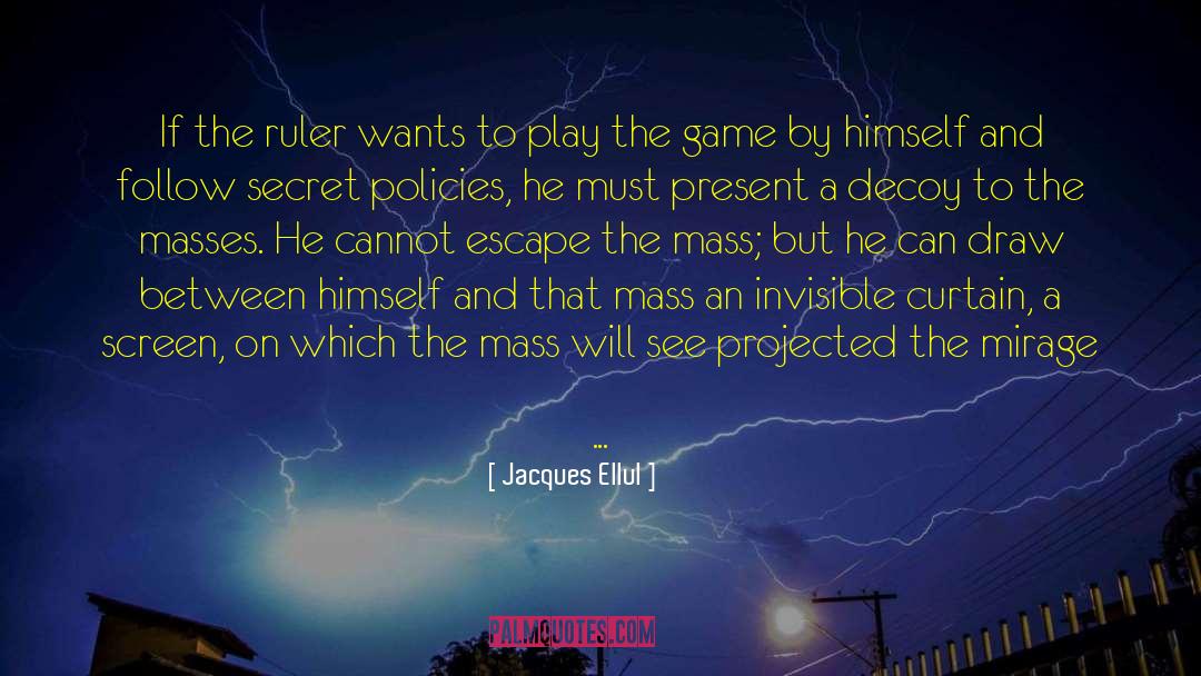 Nfl Games quotes by Jacques Ellul
