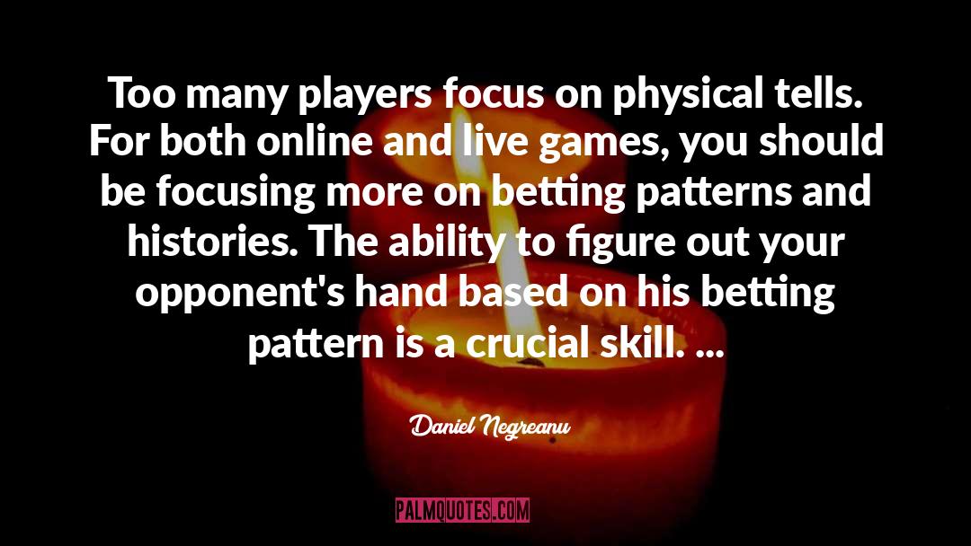 Nfl Players quotes by Daniel Negreanu