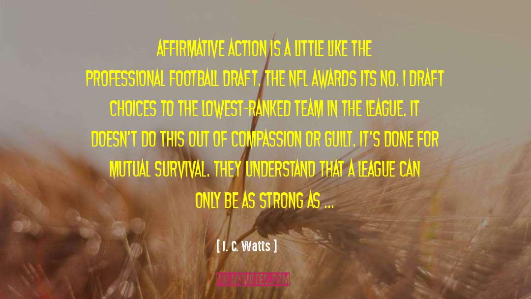 Nfl quotes by J. C. Watts