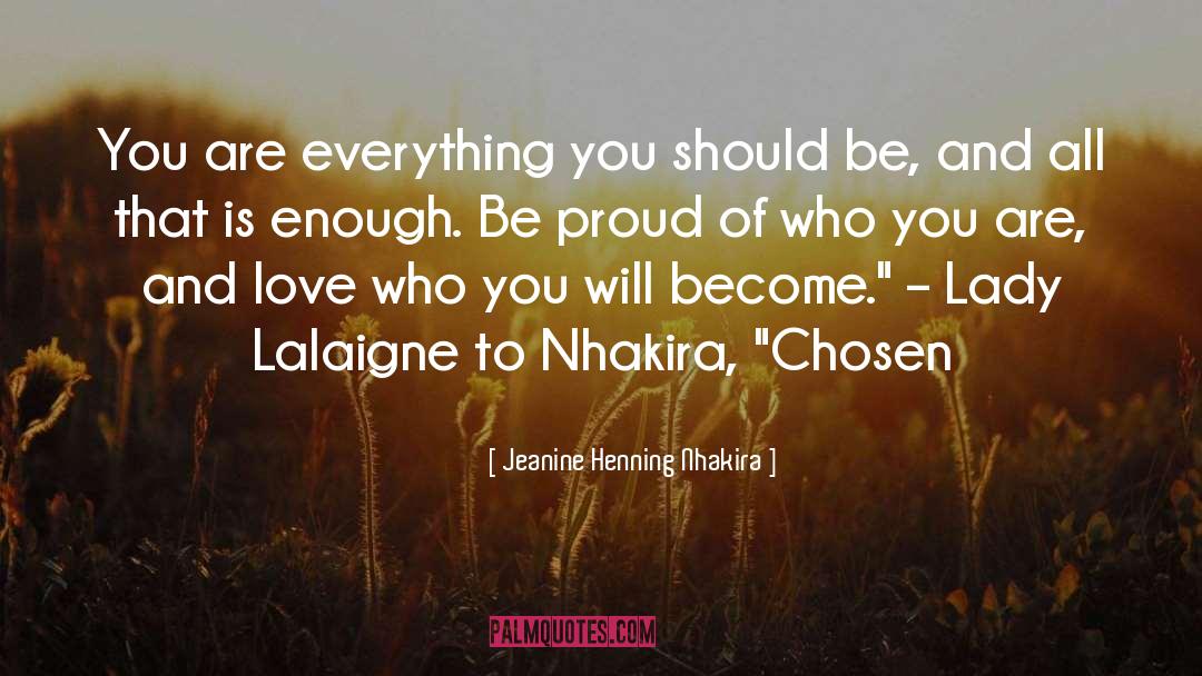 Nhakira quotes by Jeanine Henning Nhakira