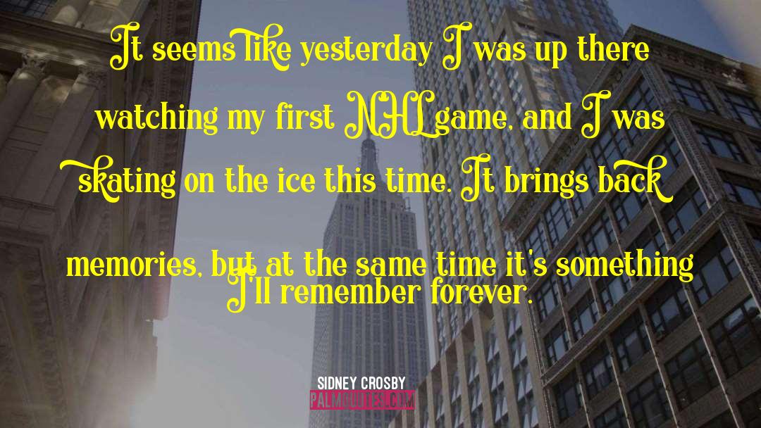 Nhl quotes by Sidney Crosby