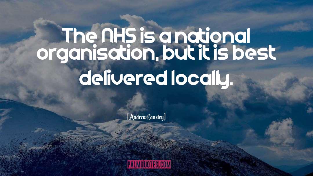 Nhs quotes by Andrew Lansley