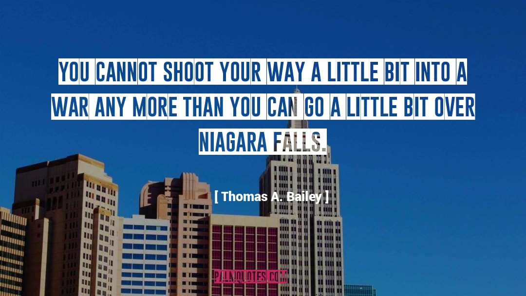 Niagara Falls quotes by Thomas A. Bailey