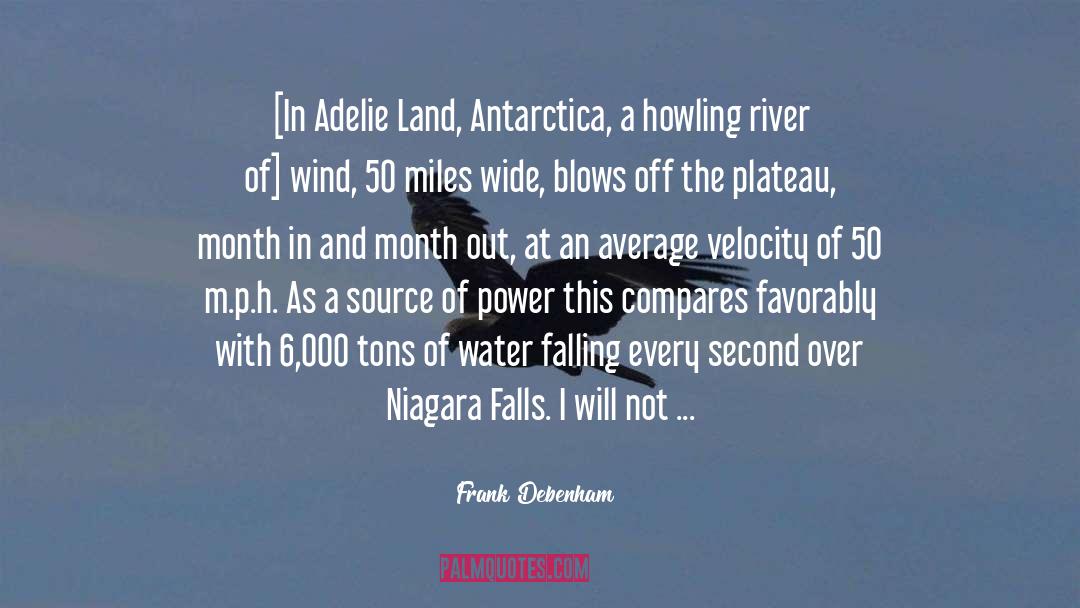 Niagara quotes by Frank Debenham