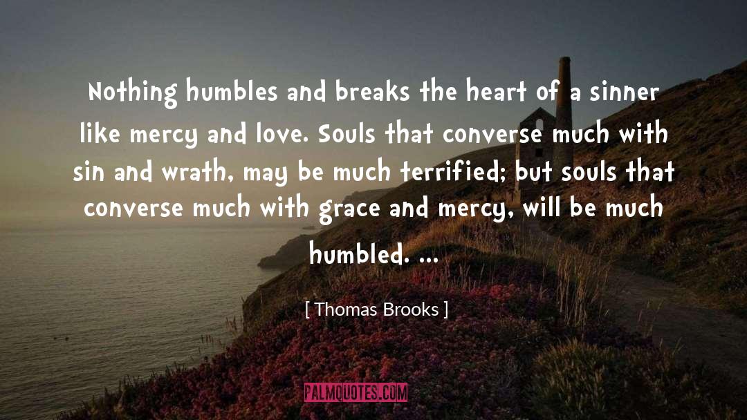 Niandra Mercy quotes by Thomas Brooks