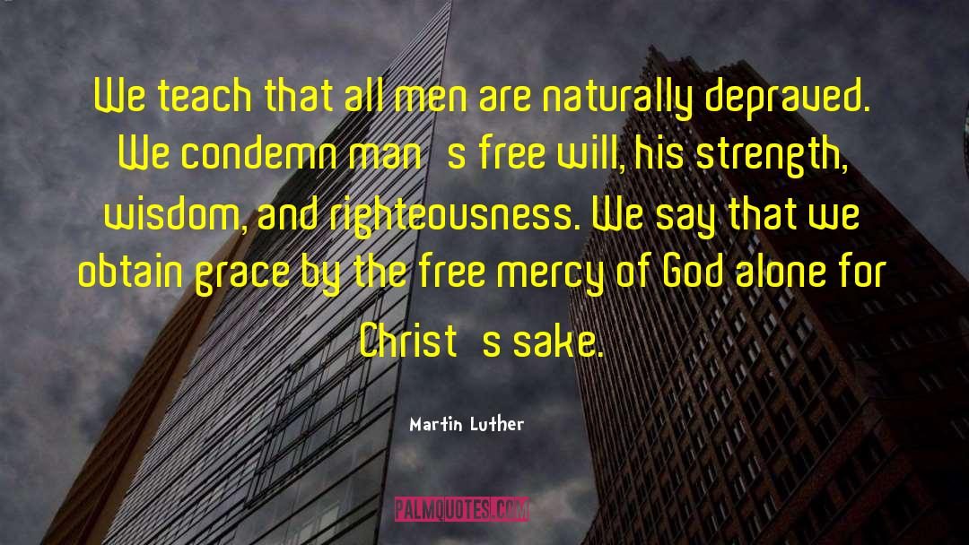 Niandra Mercy quotes by Martin Luther