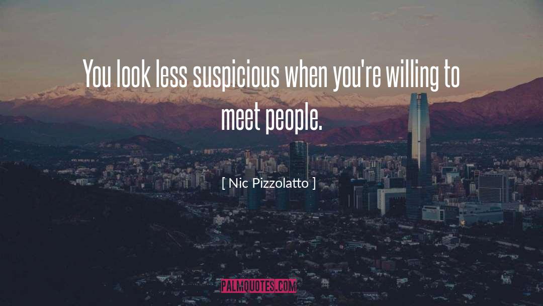 Nic quotes by Nic Pizzolatto