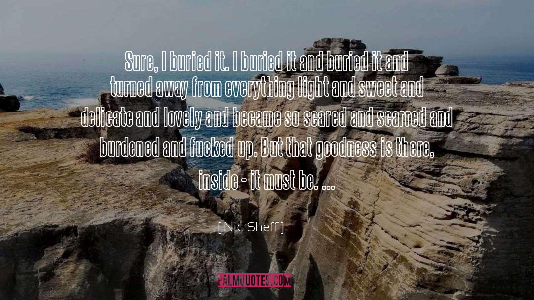 Nic Sheff quotes by Nic Sheff