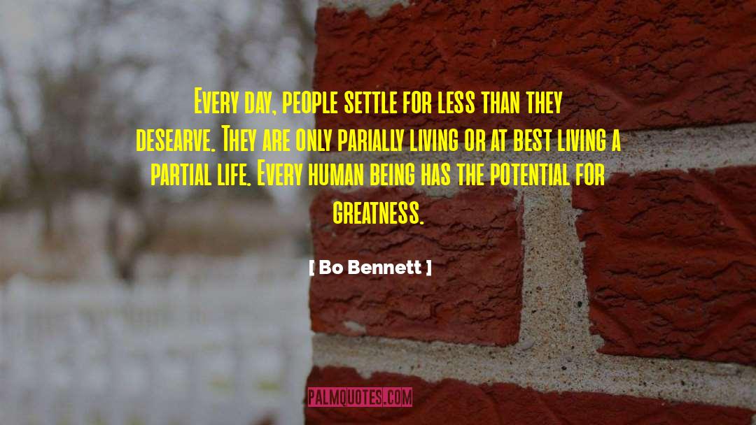 Nice Day quotes by Bo Bennett