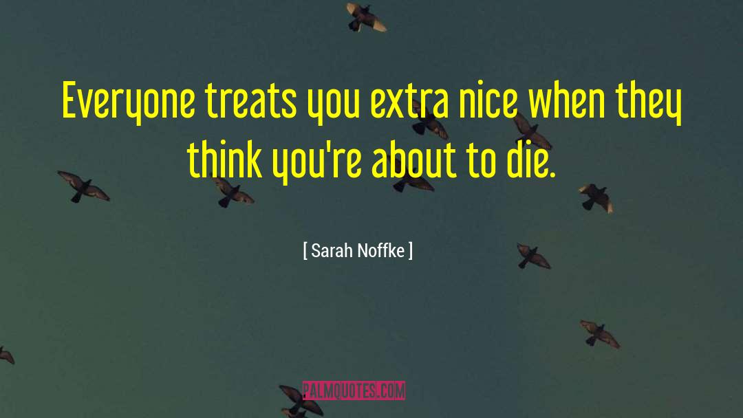 Nice Girls quotes by Sarah Noffke