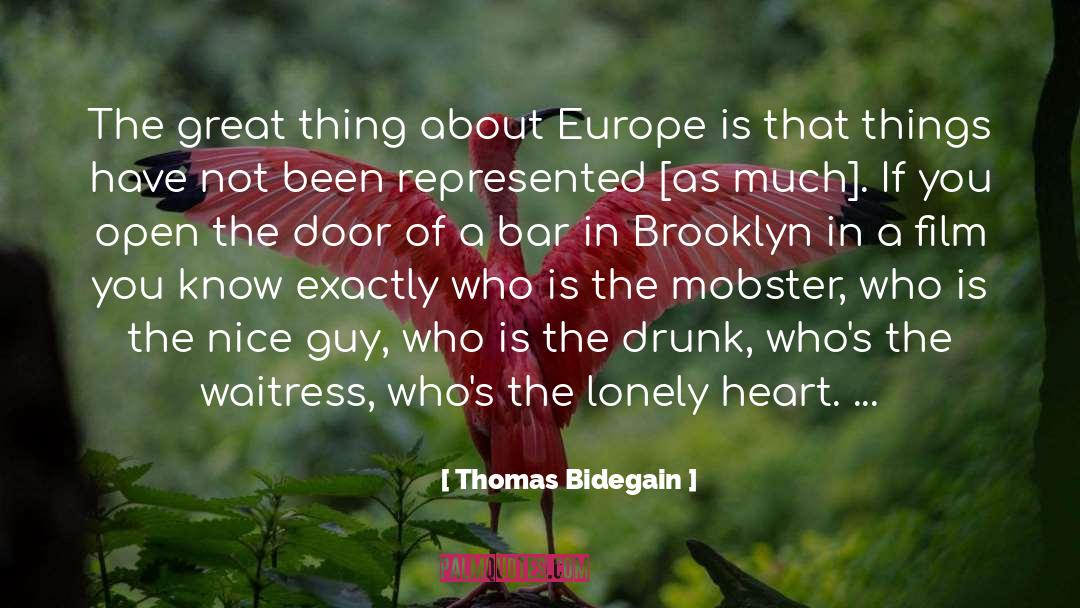 Nice Guy quotes by Thomas Bidegain