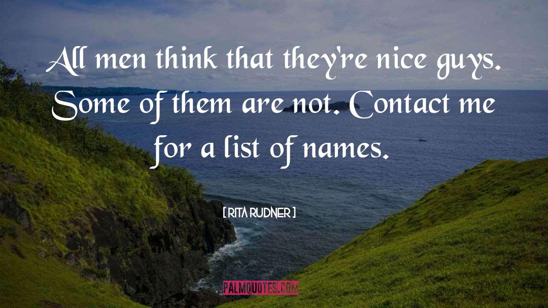 Nice Guys quotes by Rita Rudner