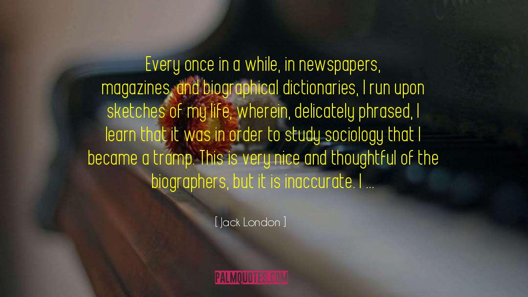 Nice House quotes by Jack London