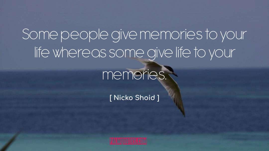 Nice Life quotes by Nicko Shoid