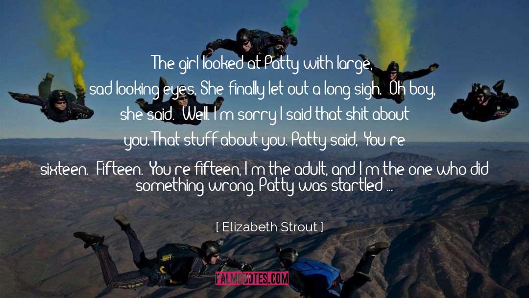 Nice Looking Girl quotes by Elizabeth Strout