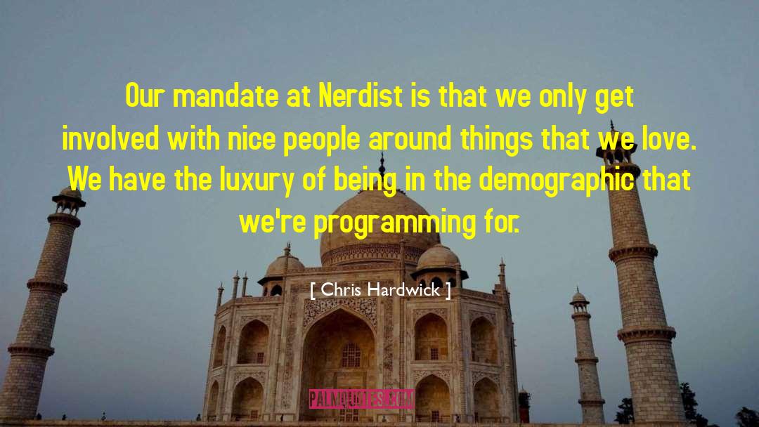 Nice Love Sayings And quotes by Chris Hardwick