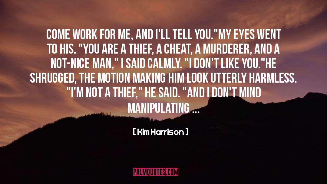 Nice Man quotes by Kim Harrison