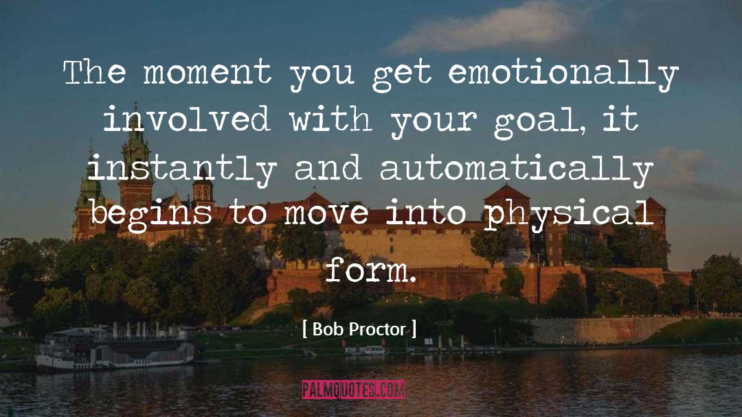 Nice Moments quotes by Bob Proctor