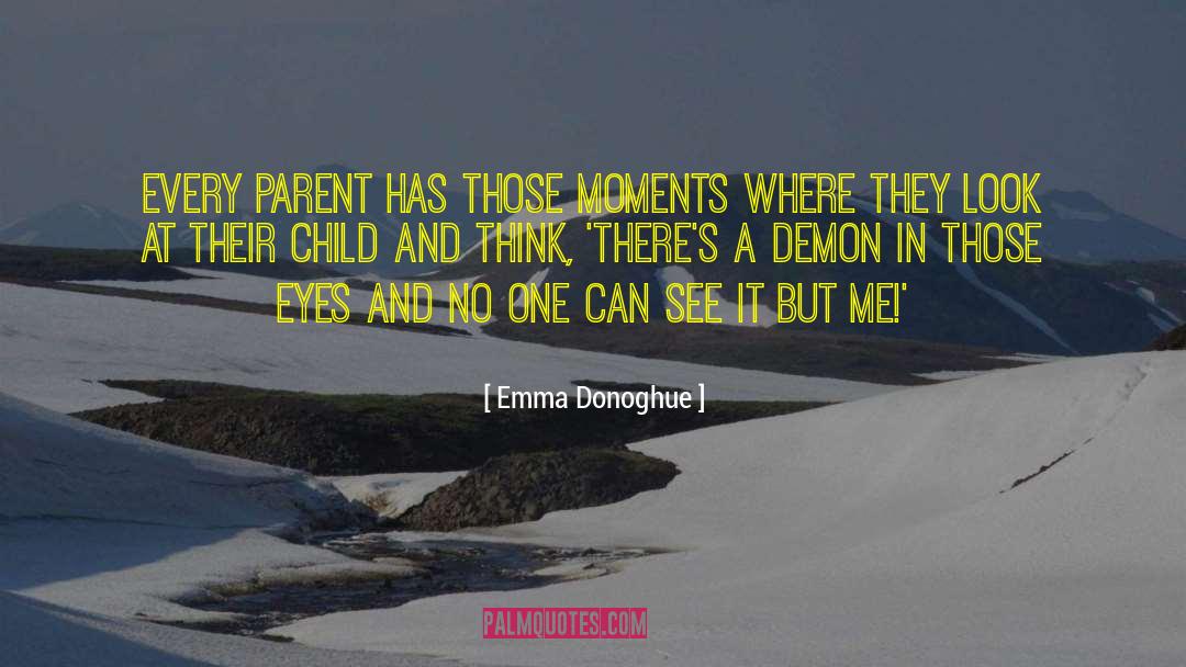 Nice Moments quotes by Emma Donoghue