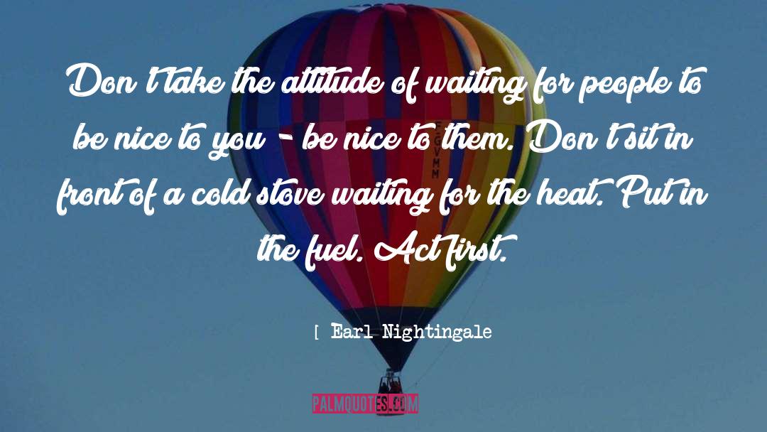 Nice People quotes by Earl Nightingale