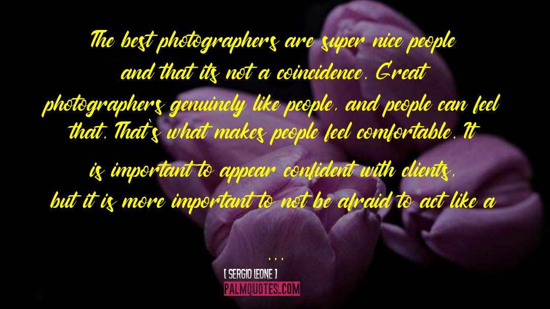 Nice People quotes by Sergio Leone