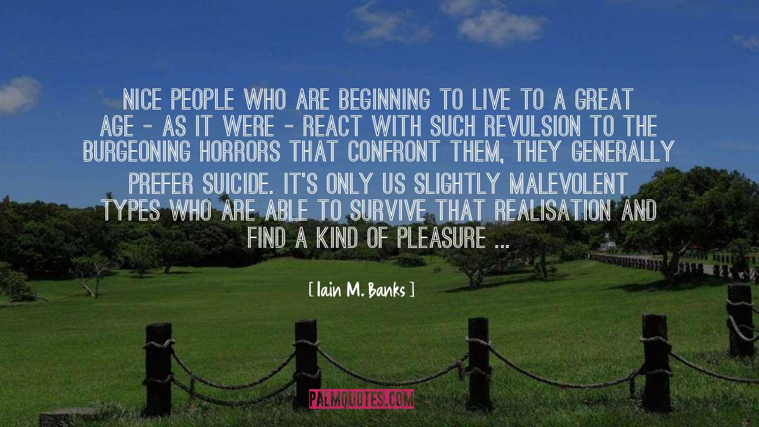 Nice People quotes by Iain M. Banks