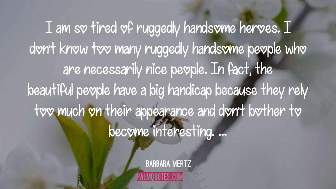 Nice People quotes by Barbara Mertz