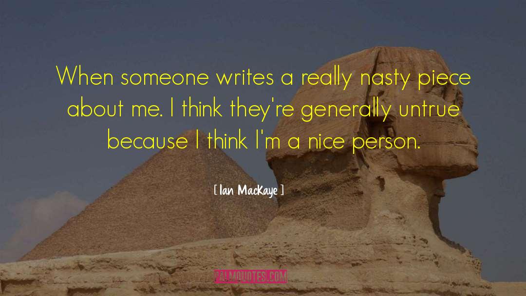 Nice Person quotes by Ian MacKaye