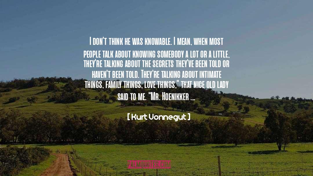 Nice quotes by Kurt Vonnegut
