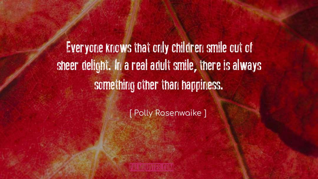 Nice Smile quotes by Polly Rosenwaike