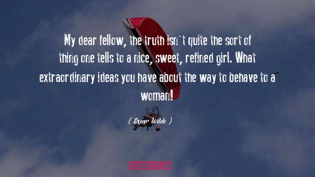 Nice Sweet quotes by Oscar Wilde