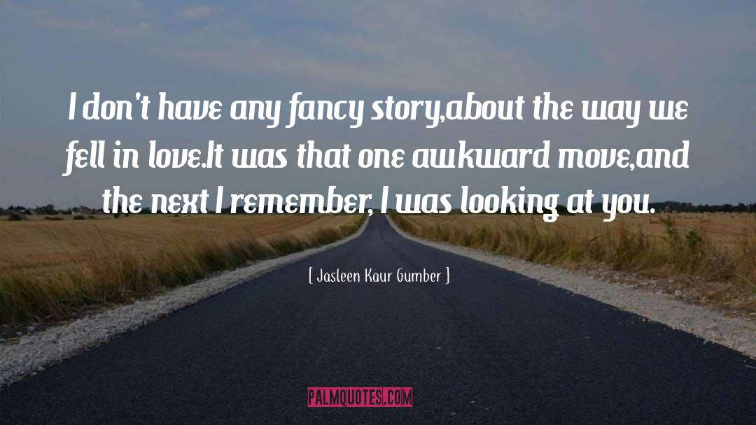 Nice Sweet quotes by Jasleen Kaur Gumber